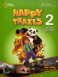 Happy Trails 2 Teacher's Resource Pack National Geographic Learning / Ресурси для вчителя