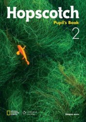 Hopscotch 2 Pupil's Book National Geographic Learning / Підручник для учня
