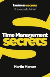 Business Secrets: Time Management Secrets HarperCollins