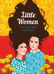 The Sisterhood: Little Women - Louisa May Alcott Penguin