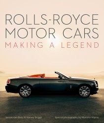 Rolls-Royce Motor Cars: Making a Legend ACC Art Books