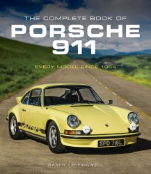 The Complete Book of Porsche 911: Every Model Since 1964 Motorbooks