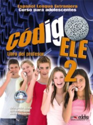 Codigo ELE 2 Libro del profesor + Audio CD Edelsa / Підручник для вчителя