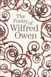 The Poetry of Wilfred Owen Arcturus