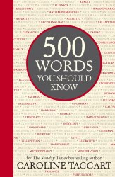 500 Words You Should Know Michael O'Mara Books