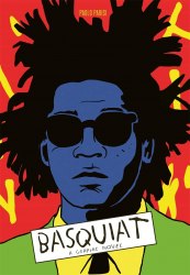 Basquiat (A Graphic Novel) Laurence King