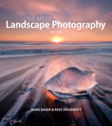 The Art of Landscape Photography Ammonite Press
