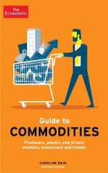 The Economist Guide to Commodities Economist Books