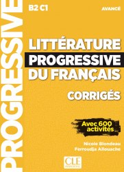 Littérature Progressive du Français Avancé Corrigés Cle International / Збірник відповідей