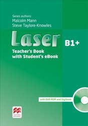 Laser B1+ (3rd Edition) Teacher's Book with eBook Pack Macmillan / Підручник для вчителя