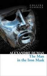 The Man in the Iron Mask - Alexandre Dumas William Collins