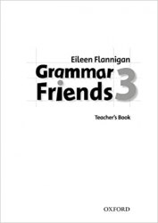 Grammar Friends 3 Teacher's Book Oxford University Press / Відповіді до граматики