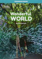 Wonderful World (2nd Edition) 5 Grammar Book National Geographic Learning / Граматика