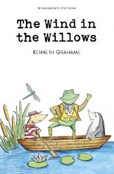 The Wind in the Willows - Kenneth Grahame Wordsworth