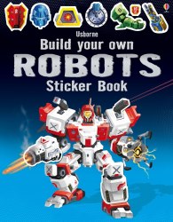 Build Your Own Robots: Sticker Book Usborne / Книга з наклейками