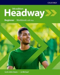 Headway (5th Edition) Beginner Workbook with Key Oxford University Press / Робочий зошит