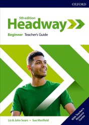 Headway (5th Edition) Beginner Teacher's Guide with Teacher's Resource Center Oxford University Press / Ресурси для вчителя