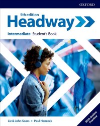 Headway (5th Edition) Intermediate Student's Book with Online Practice Oxford University Press / Підручник для учня