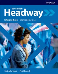 Headway (5th Edition) Intermediate Workbook with key Oxford University Press / Робочий зошит