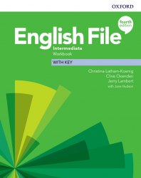 English File (4th Edition) Intermediate Workbook with key Oxford University Press / Робочий зошит