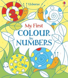 My First Colour by Numbers Usborne / Розмальовка
