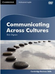 Professional English: Communicating Across Cultures DVD Cambridge University Press / DVD диск
