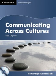 Professional English: Communicating Across Cultures Student's Book + Audio CD Cambridge University Press / Підручник для учня