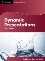 Professional English: Dynamic Presentations Student's Book + Audio CDs (2) Cambridge University Press / Підручник для учня