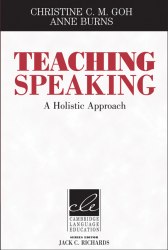Teaching Speaking A Holistic Approach Cambridge University Press