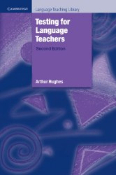 Testing for Language Teachers Second Edition Cambridge University Press