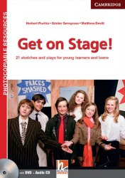 Get on Stage! Book with DVD + Audio CD Cambridge University Press