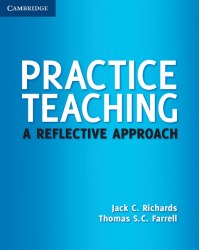 Practice Teaching: A Reflective Approach Cambridge University Press