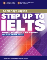 Step Up to IELTS Self-Study Student's Book with Answer Key Cambridge University Press / Підручник для учня