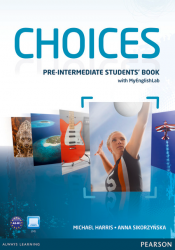 Choices Pre-Intermediate Student's Book + MEL Pearson / Підручник + онлайн зошит