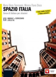 Spazio Italia 2 (A2) Manuale + Eserciziario + Risorse Online Loescher Editore / Підручник + зошит
