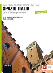 Spazio Italia 3 (B1) Manuale + Eserciziario + Risorse Online Loescher Editore / Підручник + зошит