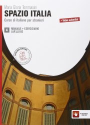 Spazio Italia 4 (B2) Manuale + Eserciziario + Risorse Online Loescher Editore / Підручник + зошит