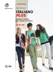 Italiano plus 2 (A2-B2) Loescher Editore / Підручник для учня