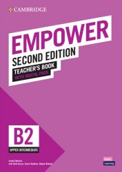 Empower Second Edition B2 Upper-Intermediate Teacher's Book with Digital Pack Cambridge University Press / Підручник для вчителя