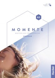 Momente A1 Arbeitsbuch mit interaktive Version Hueber / Робочий зошит