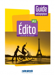 Edito 2e Edition A1 Guide Pedagogique Didier / Підручник для вчителя
