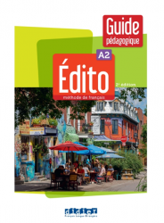 Edito 2e Edition A2 Guide Pedagogique Didier / Підручник для вчителя