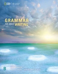 Grammar for Great Writing B Student's Book National Geographic Learning / Підручник для учня
