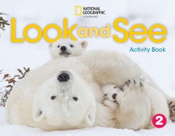 Look and See 2 Activity Book National Geographic Learning / Робочий зошит