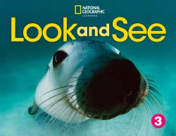Look and See 3 Student's Book National Geographic Learning / Підручник для учня