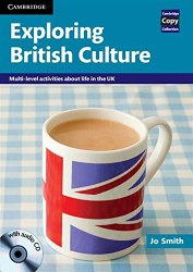 Exploring British Culture with Audio CD Cambridge University Press