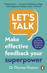 Let's Talk: Make Effective Feedback Your Superpower Penguin