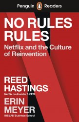 No Rules Rules: Netflix and the Culture of Reinvention Penguin