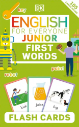 English for Everyone Junior: First Words Flash Cards DK Children / Картки