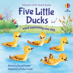 Five Little Ducks went swimming one day Usborne